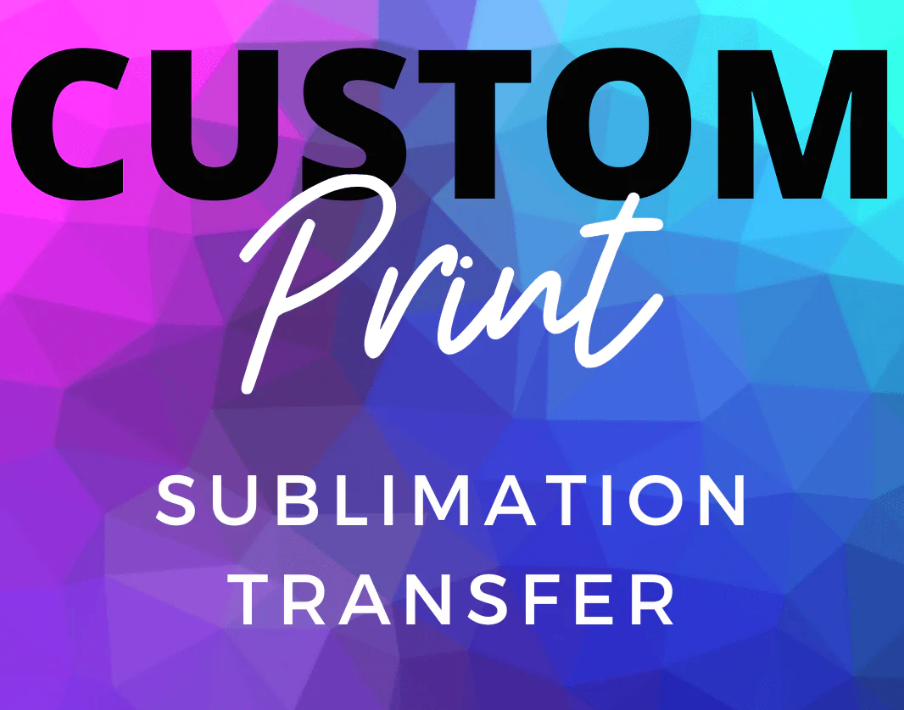Custom Sublimation Print